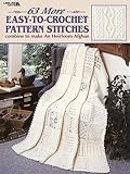 63 More Easy-To-Crochet Pattern Stitches (Leisure Arts #2146) by
