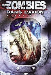 Des zombies dans l'avion