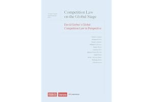 Competition Law on the Global Stage: David Gerber's Global Competition Law in Perspective
