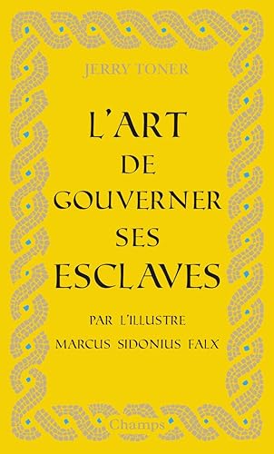 Download L'Art de gouverner ses esclaves PDF