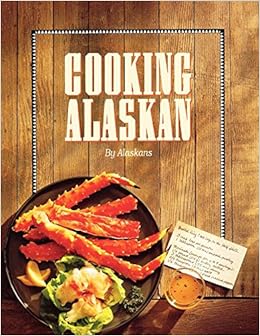 Cooking Alaskan Cooking Alaskan