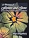 A Dictionary of Flowers and Gems: Say What You Mean ~ Even Say It Mean ~ The Victorian Way by Skye Kingsbury