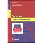 Socionics: Scalability of Complex Social Systems