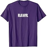 Rawr A Tee That Says Rawr Grungy Expressive Mens Womens T-Shirt