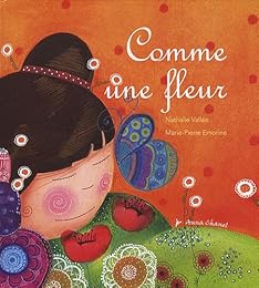 Comme une fleur