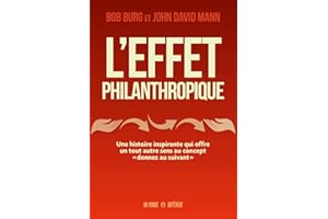 L'effet philanthropique: Une histoire inspirante qui offre un tout autre sens au concept «donnez au suivant»