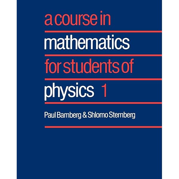 A Course in Mathematics for Students of Physics: Volume 2: Bamberg