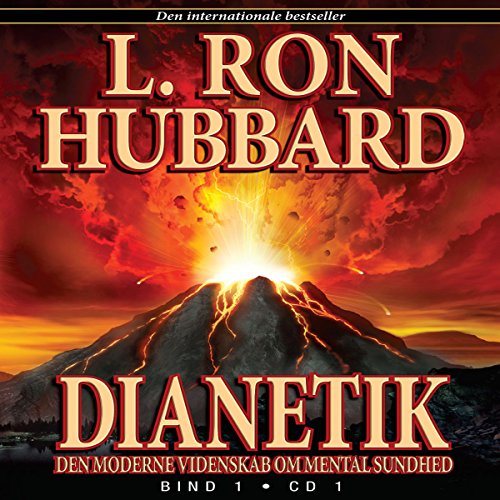 Download Dianetik: Den Moderne Videnskab Om Mental Sundhed [Dianetics: The Modern Science of Mental Health, Danish Edition]