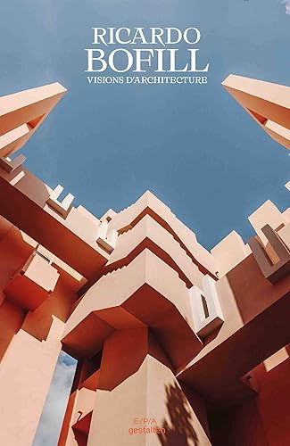 Download Ricardo Bofill - Visions d'architecture PDF