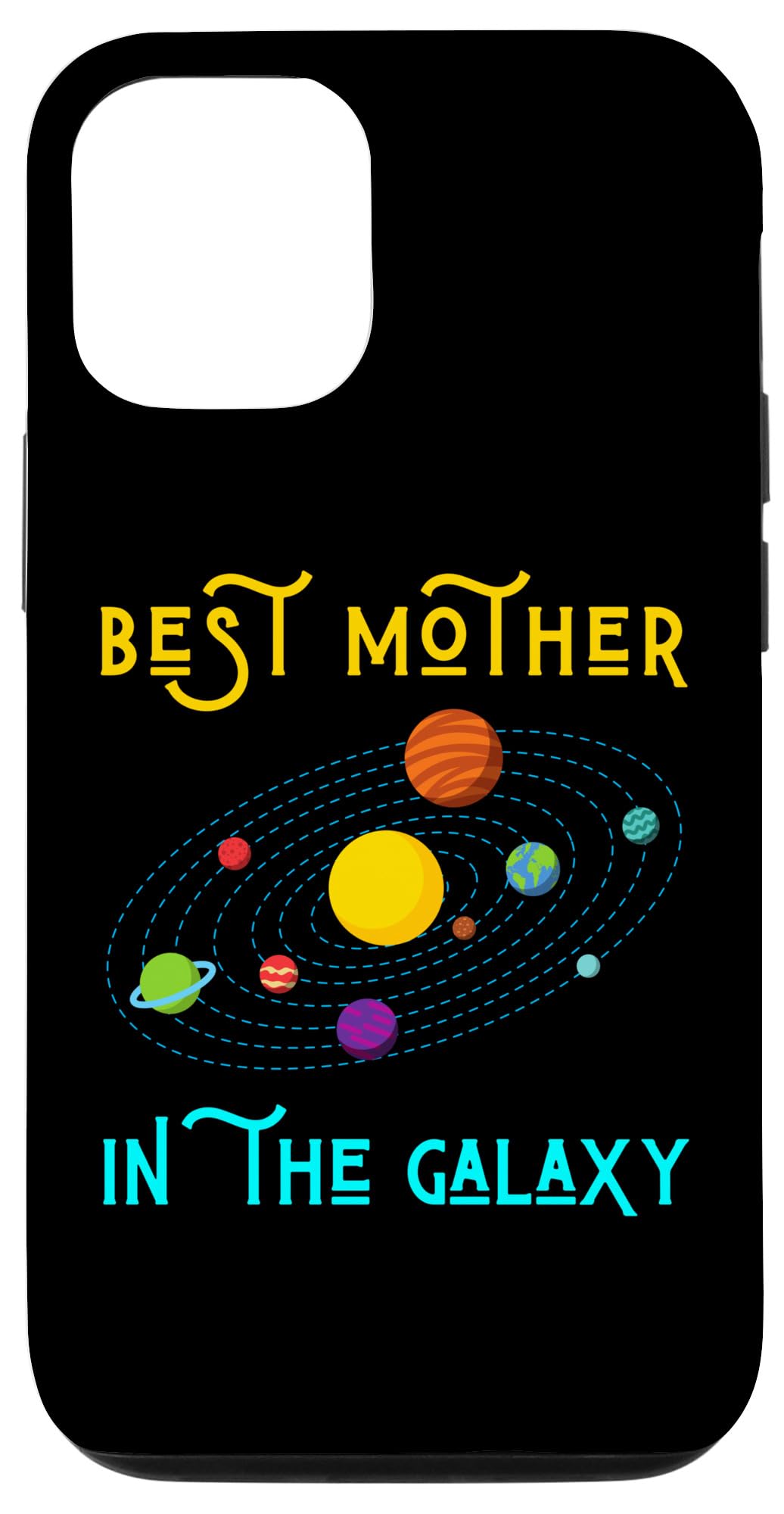 iPhone 14 Best Mother In The Galaxy Mommy Space Mama Solar System Mom Case
