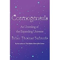 Cosmogenesis: An Unveiling of the Expanding Universe