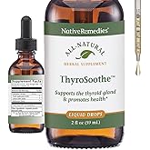 Native Remedies ThyroSoothe - All Natural Herbal Supplement Soothes The Thyroid Gland - Supports Systemic Balance in The Endocrine System and Thyroid Gland - 59 mL