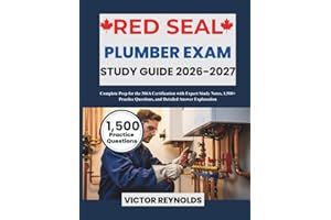 RED SEAL PLUMBER EXAM STUDY GUIDE 2026-2027: Complete Prep for the 306A Certification with Expert Study Notes, 1,500+ Practic
