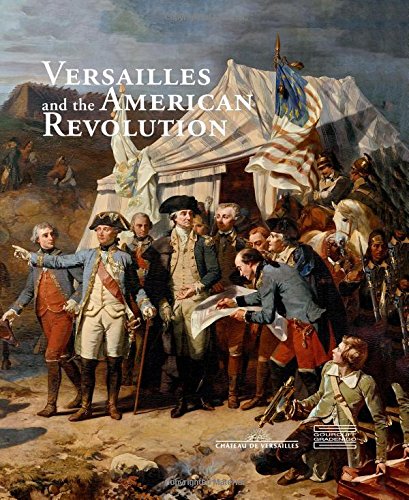 Versailles and the American Revolution