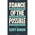 The Dance of The Possible: A mostly honest and completely irreverent guide to creativity