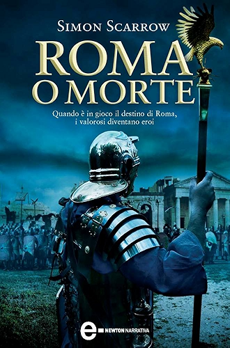 Download Roma o morte (Macrone e Catone Vol. 4) (Italian Edition) PDF