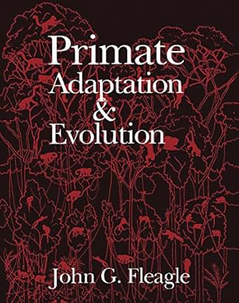 Primate Adaptation And Evolution Author Unknown Amazon Com