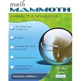 Math Mammoth Grade 7-A Worktext: 2025 edition (b&amp;w)