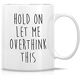 Retreez Funny Mug - Hold On Let Me Overthink This Introvert 11 Oz Ceramic Coffee Mugs - Funny, Sarcasm, Sarcastic, Inspirational, Office Work birthday gifts for him her friends, coworkers, bro, sis