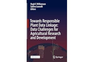 Towards Responsible Plant Data Linkage: Data Challenges for Agricultural Research and Development