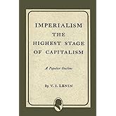 Imperialism the Highest Stage of Capitalism