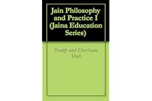 Jain Philosophy and Practice I (Jaina Education Series)