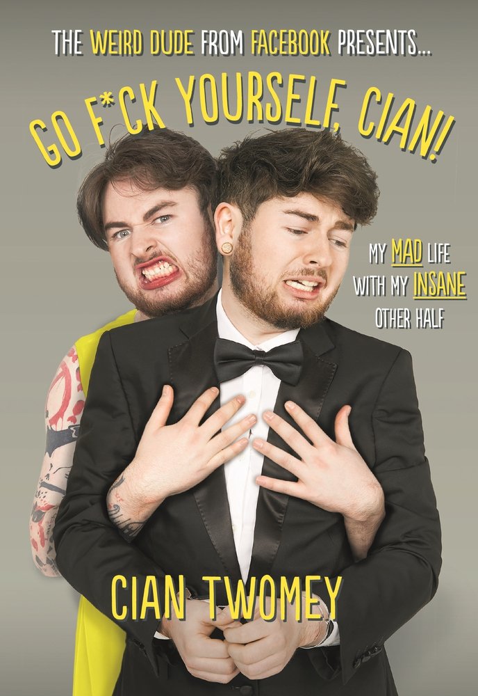 Go F Ck Yourself Cian Amazon Co Uk Twomey Cian 9781911274872 Books