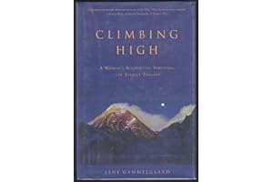 Climbing High: A Woman's Account of Surviving the Everest Tragedy