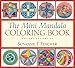 The Mini Mandala Coloring Book by 