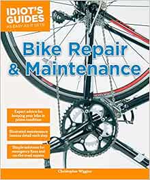 bike repair & maintenance for dummies