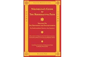Nagarjuna's Guide to the Bodhisattva Path (Kalavinka Buddhist Classics)