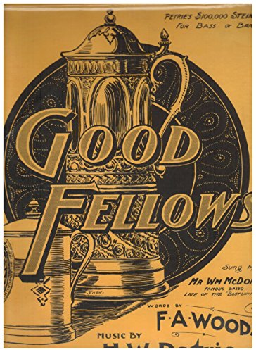 Good Fellows (Drinking Song)