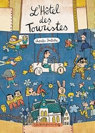 L' hôtel des touristes