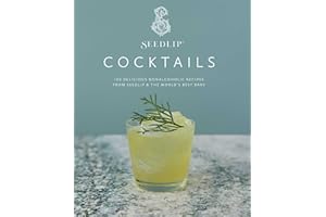 Seedlip Cocktails: 100 Delicious Nonalcoholic Recipes from Seedlip & The World's Best Bars