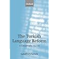 The Turkish Language Reform: A Catastrophic Success