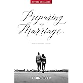 Preparing for Marriage: Help for Christian Couples (Revised & Expanded)