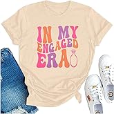 Women Bride Shirt in My Engaged Shirts Engagement Tee Fiance Tshirt Groovy Bride Bachelorette Tee Bridal Shower Tops