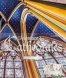 L'Aventure des cathédrales by