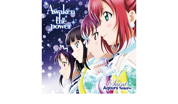 Awaken The Power By Saint Aqours Snow On Amazon Music Amazon Com