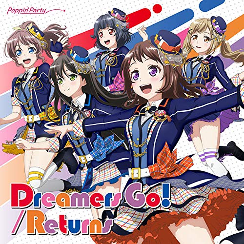 Dreamers Go!/Returns[Blu-ray付生産限定盤]