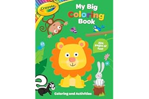 Crayola: My Big Coloring Book (A Crayola My Big Coloring Activity Book for Kids) (Crayola/BuzzPop)