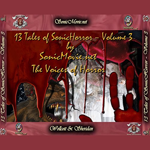 13 Tales of Sonic Horror, Volume 3