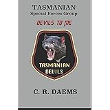 Tasmanian SFG, Book II: Devils to Me (Tasmanian series)