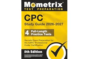 CPC Study Guide - Full-Length Practice Tests, Secrets Exam Preparation for the AAPC Professional Coder Certification: [5th Edition]