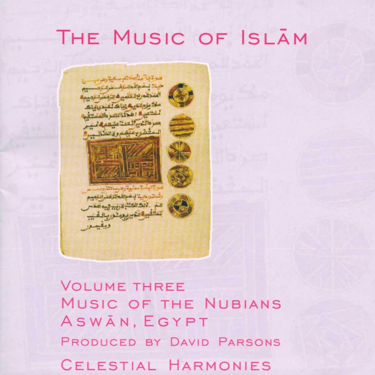 The Music of Islam, Vol. 3: Music of the Nubians, Aswan, Egypt