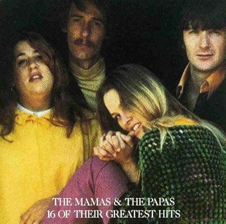 Their 16 Greatest Hits Mamas & Papas, the Amazon.de Musik