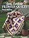 Fast, Fusible Flower Quilts by Nancy Mahoney
