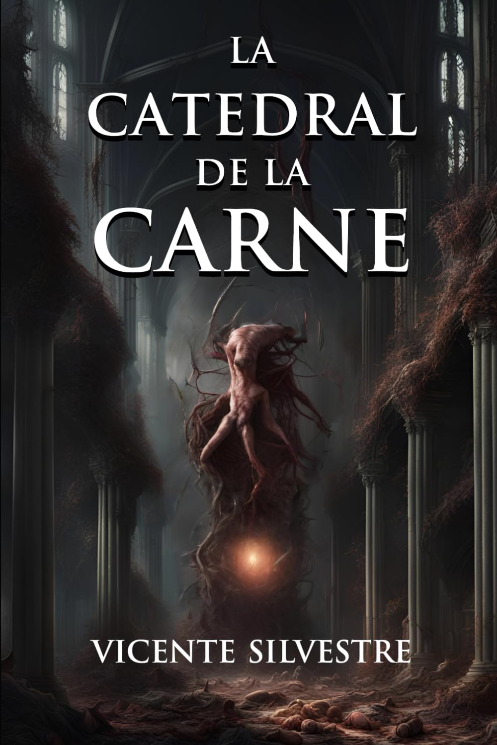 La catedral de la carne: 3 (Cr&oacute;nicas del Homo mortem)