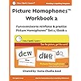 Picture Homophones™ Workbook 2 (I See, I Spell, I Learn® - Reading & Spelling Program): Fun exercises to practice Picture Homophones Set 2 / Book 2 (I ... Flashcards, Kindle with Audio & Workbooks)