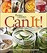 Better Homes and Gardens Can It! (Better Homes and Gardens Cooking)